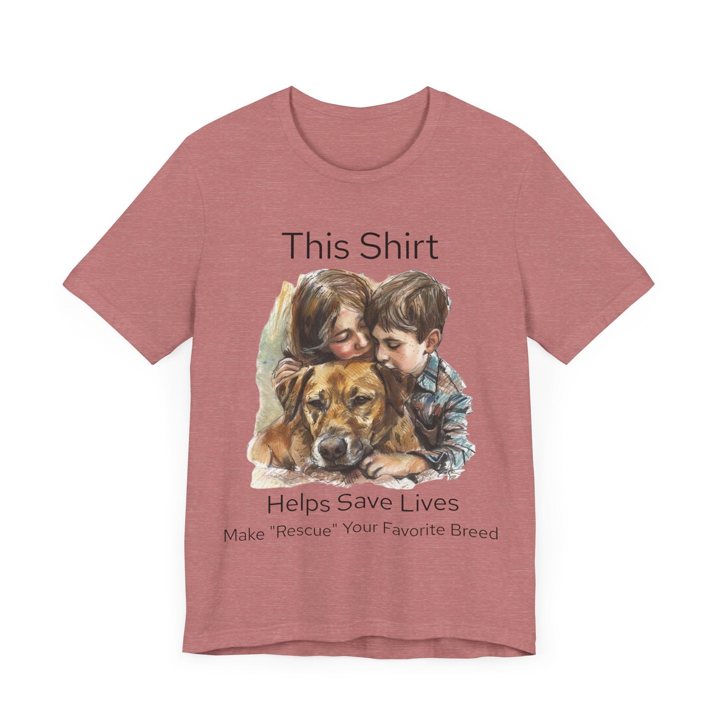 Support Animal Rescues with Every Purchase!  Check out our Unisex Jersey Short Sleeve Tee